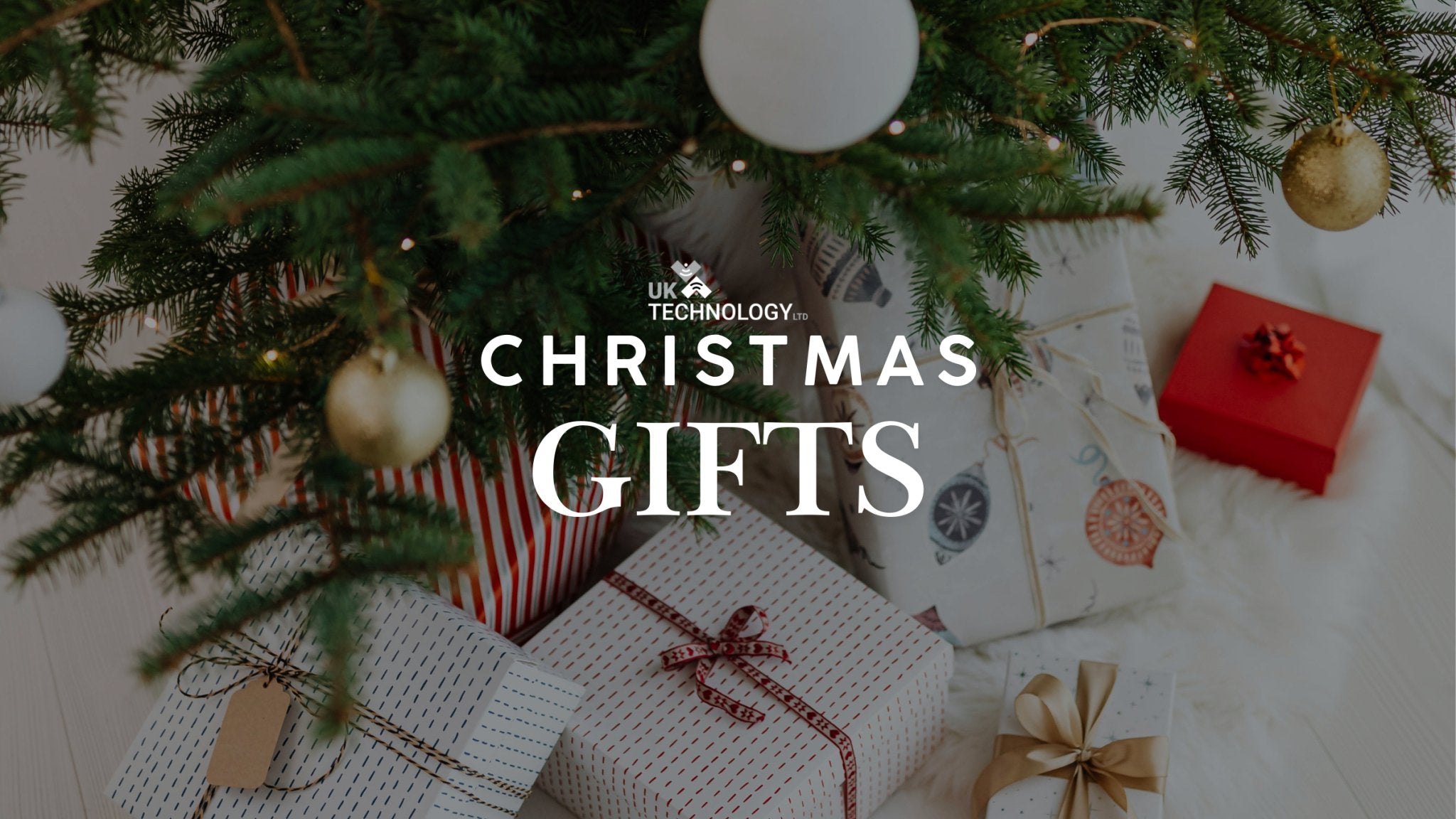 Christmas Gifts - UK-TECHNOLOGY